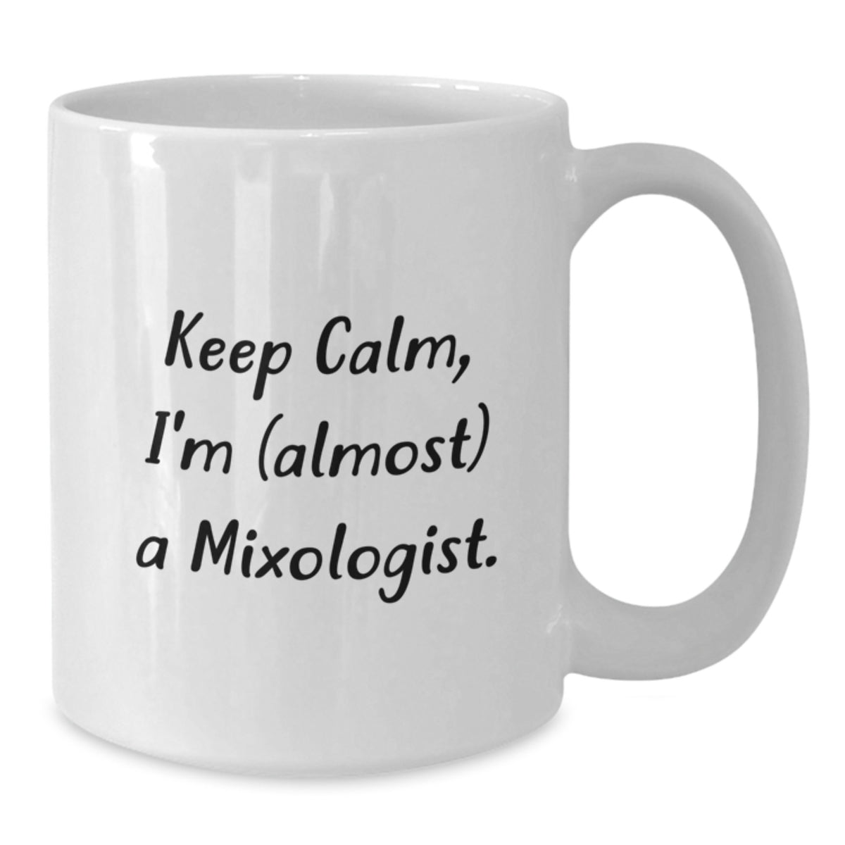 Christmas Gift for Her - Keep Calm, I'm (Almost) A Mixologist Present - Additional