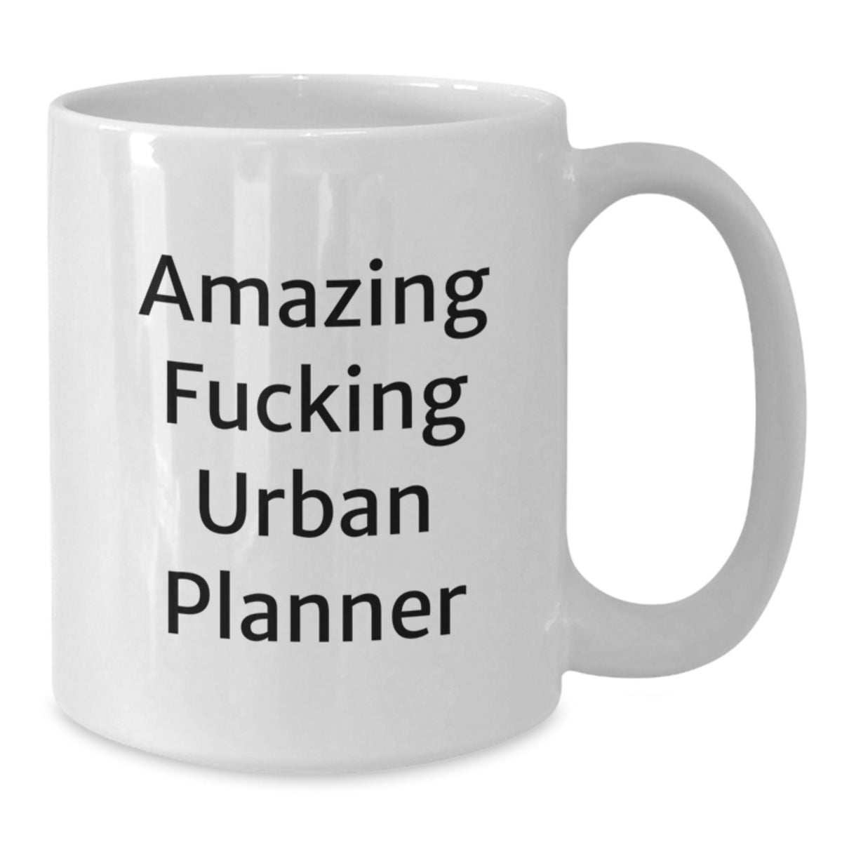 Urban Planner Gift for Him - Amazing Fucking Urban Planner Keepsake Mug - Additional