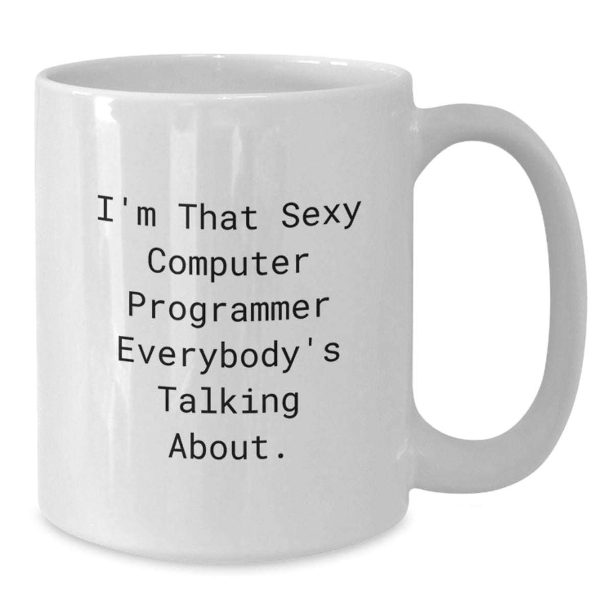Computer Programmer Gift for Him - Playful Quote Keepsake White Coffee - Additional