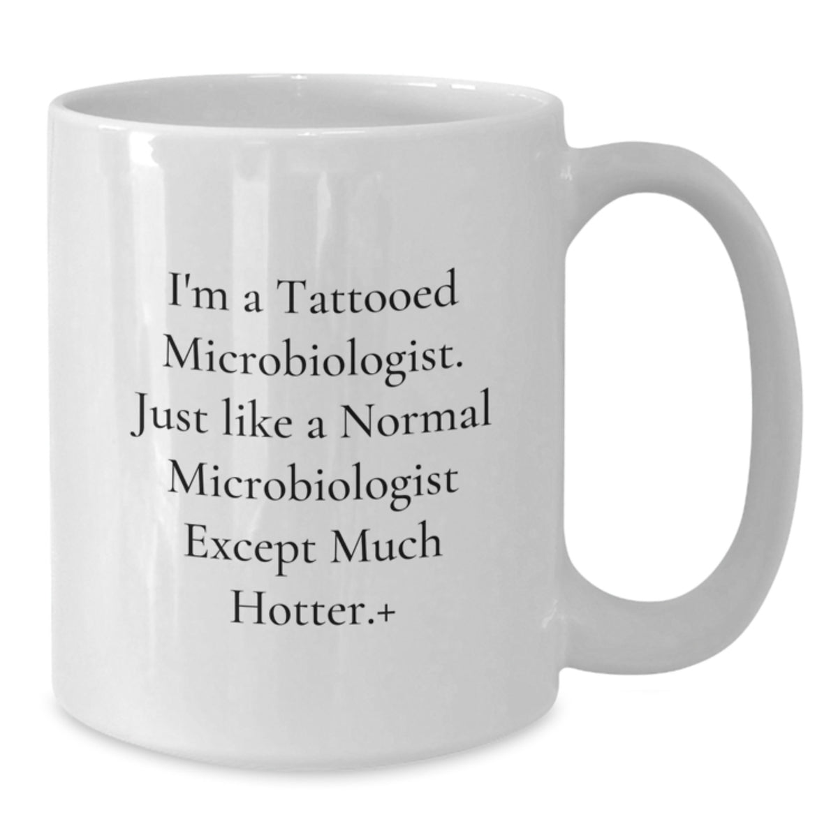 Christmas Gift for Her Humorous Microbiologist Present Coffee Mug - Additional