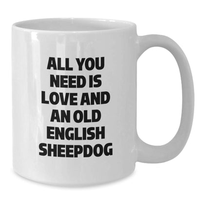 Funny Old English SheepDog Gifts from Friends for Men Unique Graduation Celebration White Coffee Mug - Additional