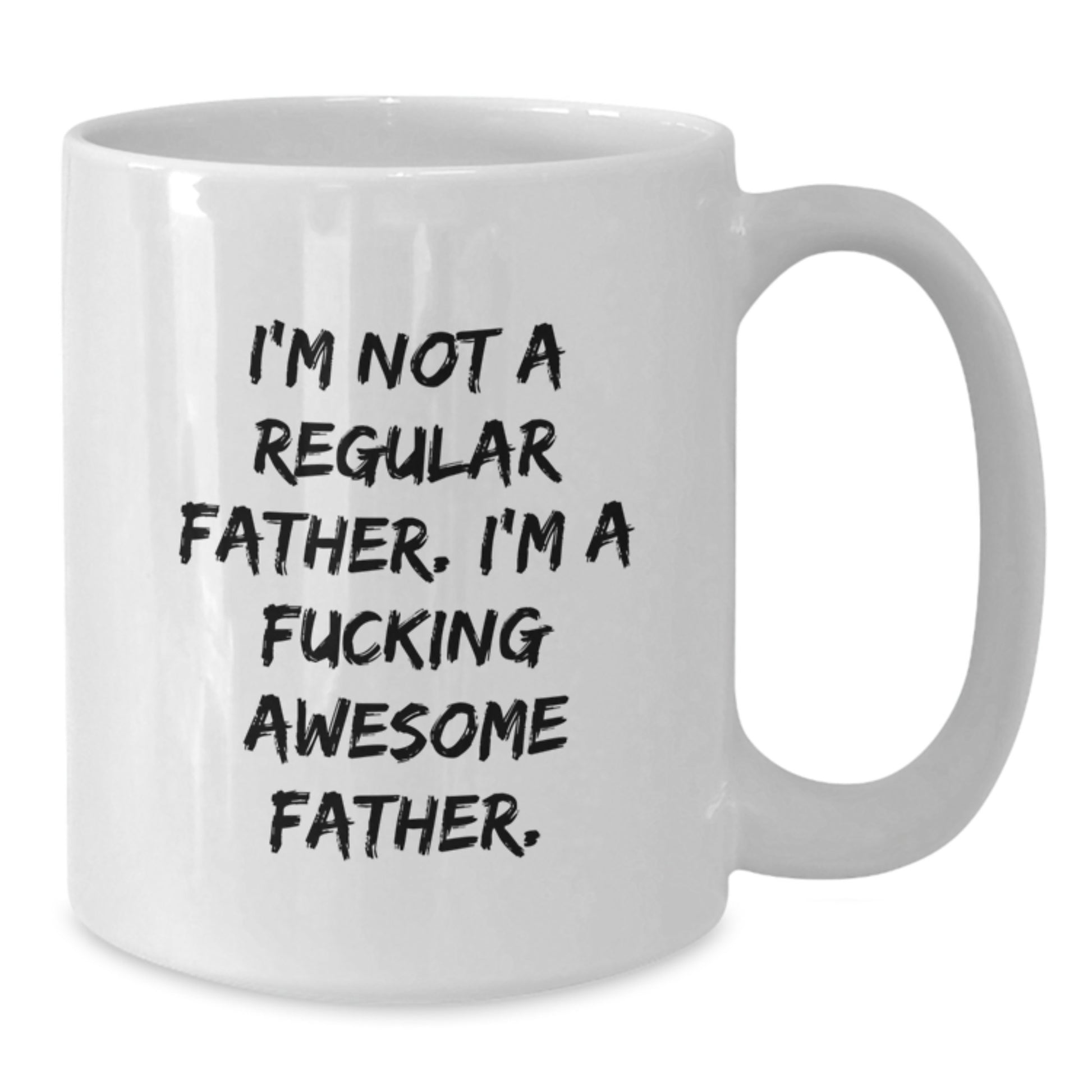 Awesome Father Graduation Gifts from Men, Unique Funny White Coffee Mug for Him - Additional