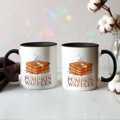 I'm Always in the Mood for Pumpkin Waffles Color Accent Ceramic Mug | Fall Coffee Mug