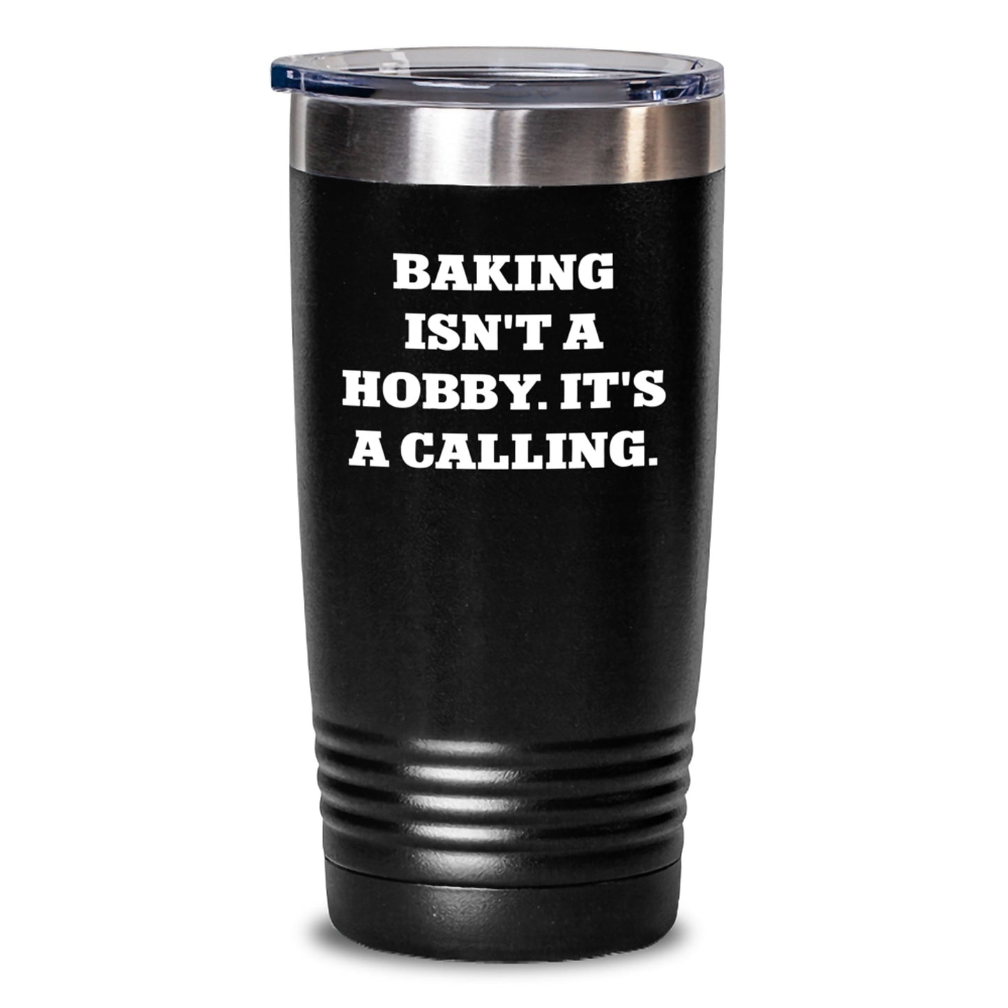 Funny Baking Gifts for Her, Baking Isn't A Hobby Tumbler, Valentine's Unique Gifts from Mom to Daughter - Main