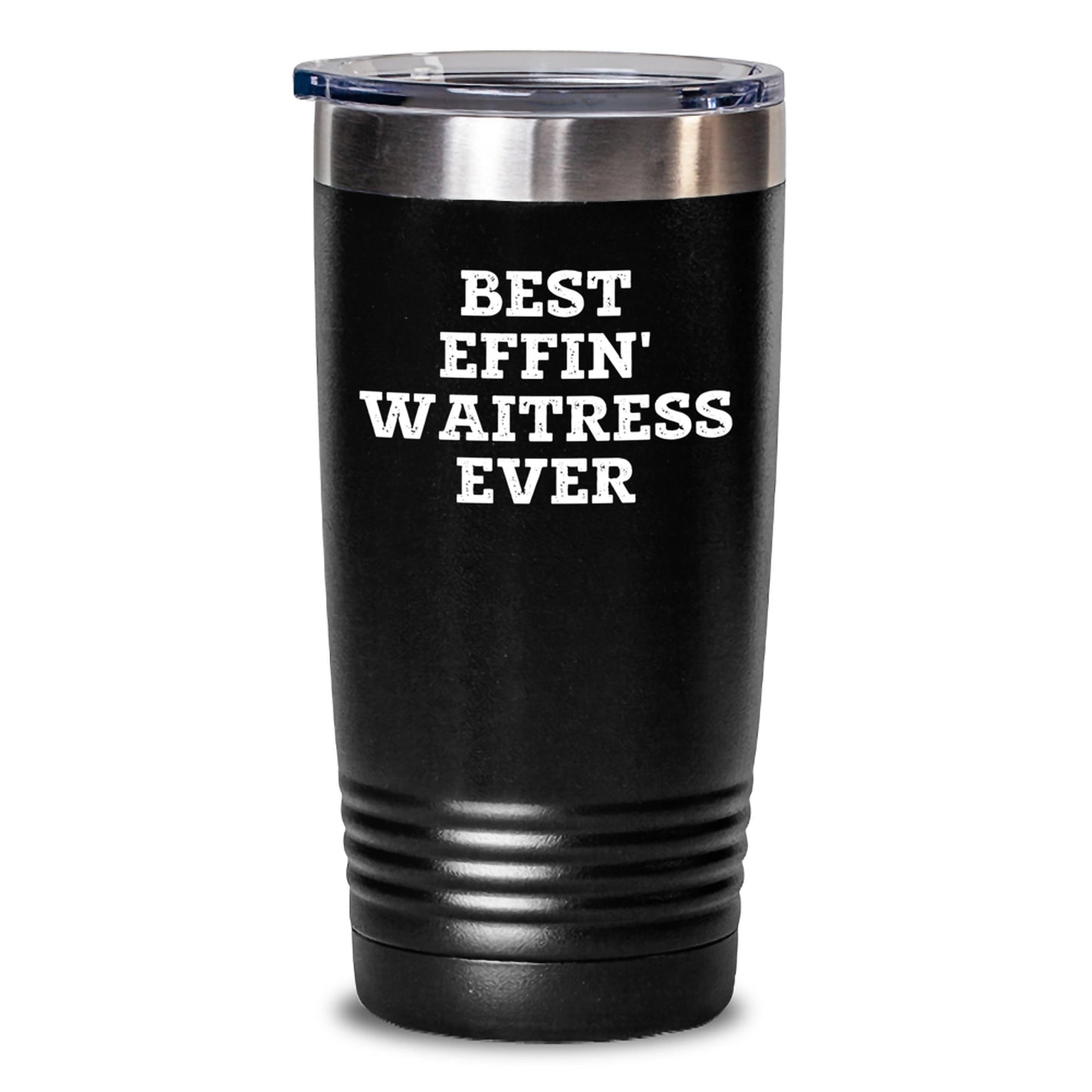 Funny Waitress Gifts from Men, Funny Waitress Tumbler Quote, Best Effin' Waitress Ever, Valentine's Unique Gifts for Waitress Lover - Main