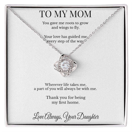 To My Mom – “Roots & Wings” Personalized Love Knot Necklace | Made in USA Gift from Daughter