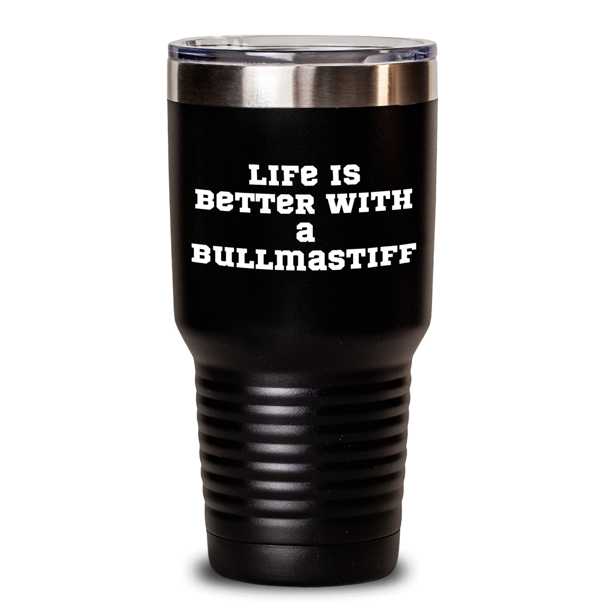 Life Is Better With A Bullmastiff Dog Tumbler | Black Stainless Steel Tumbler with Lid | Funny Bullmastiff Dog Insulated Tumbler | Father's Day Unique Gifts for Dog Lovers - Main