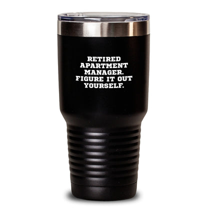 Funny Gifts for Apartment Manager, Quote Tumbler for Graduation, Gifts from Friends, 20oz or 30oz Stainless Steel Vacuum Insulated Tumbler for Her, Him, or Coworkers - Main