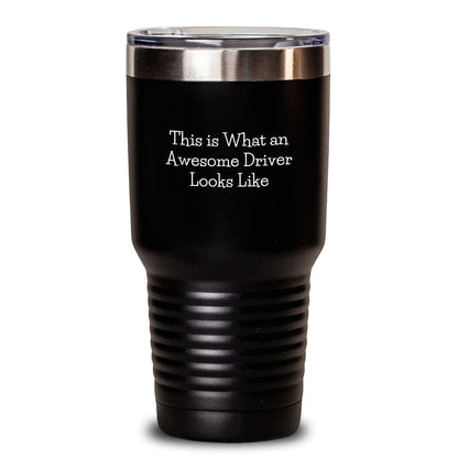 Funny Driver Gifts, Birthday Unique Tumblers, This Is What An Awesome Driver Looks Like, Gifts from Friends, Gifts for Driver - Main