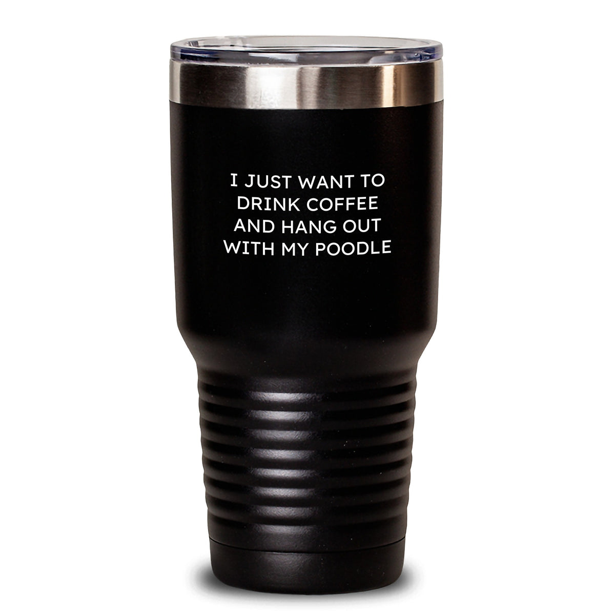 Funny Poodle Dog Gifts, I Just Want To Drink Coffee And Hang Out With My Poodle Tumbler, Birthday Unique Gifts from Friends to Family - Poodle Dog Lovers - Main