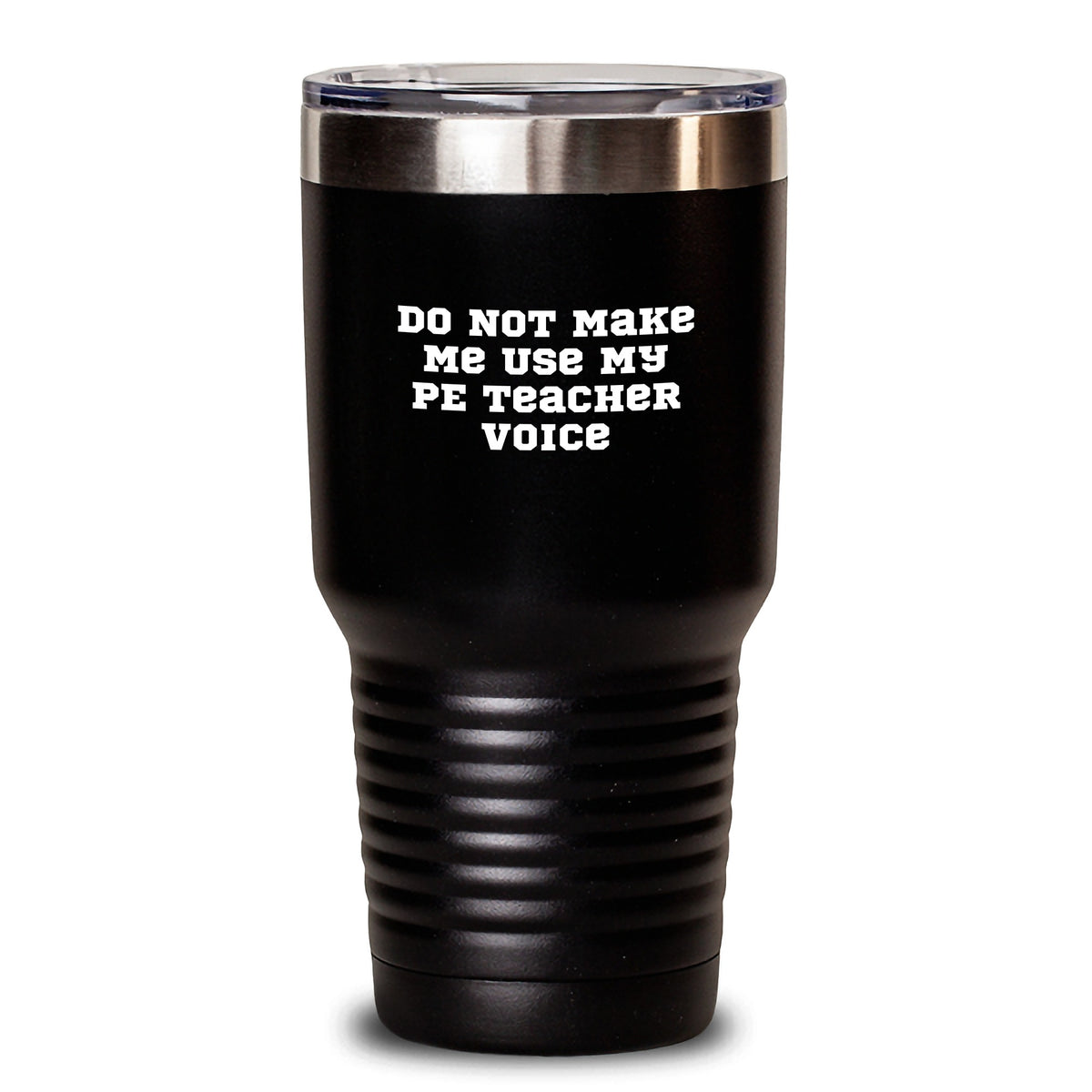 Funny PE Teacher Gifts for Her - Do Not Make Me Use My PE Teacher Voice, Graduation Unique Gifts from Friends - Main