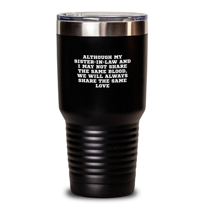 Funny Sister-in-law Gifts from Family - Inspirational Tumbler for Sister-in-law - Christmas Unique Gifts for Her - Main