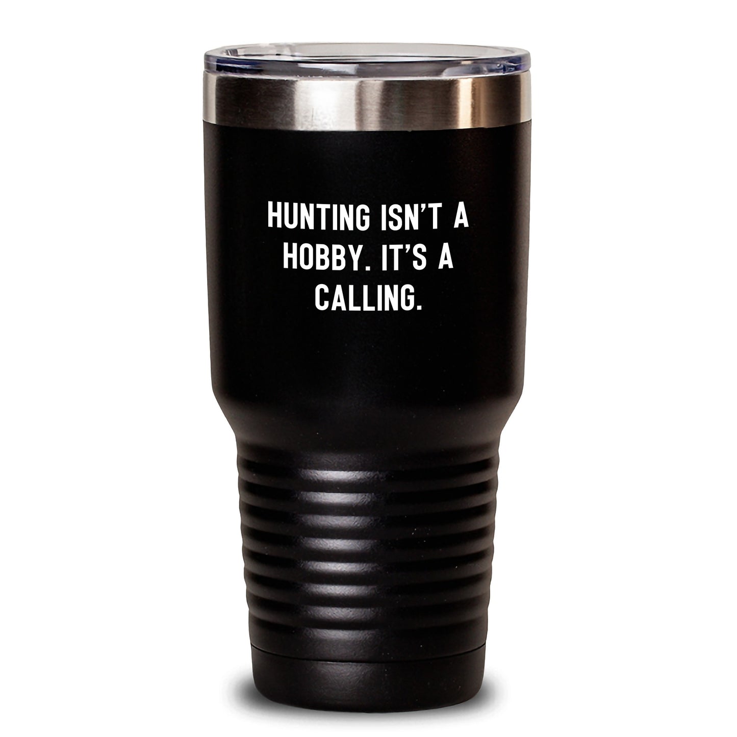 Funny Hunting Gift Tumblers for Women - Hunting Isn't A Hobby. It's A Calling. - 20oz/30oz Insulated Tumbler Stainless Steel Gifts from Family - Main