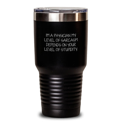 Funny Physician Gifts, Unique Birthday Tumblers for Men - I'm A 'Sarcastic' Doctor, Gifts from Friends to Family - Main