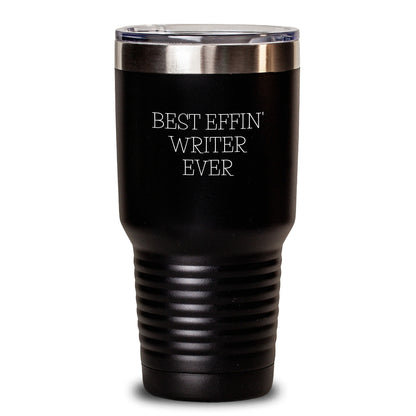 Funny Writer Gifts for Friends - Best Effin' Writer Ever Tumbler, Birthday Unique Gifts from Family - Main