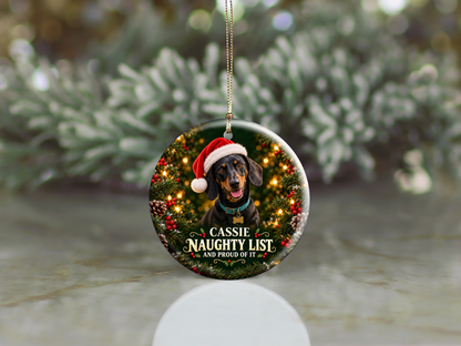 Personalized Naughty List Dog Christmas Ornament – And Proud of It