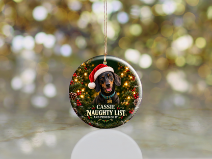 Personalized Naughty List Dog Christmas Ornament – And Proud of It