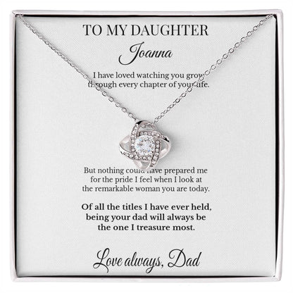 LK26DD04 Personalized To My Daughter Necklace From Dad – My Greatest Pride Love Knot Gift