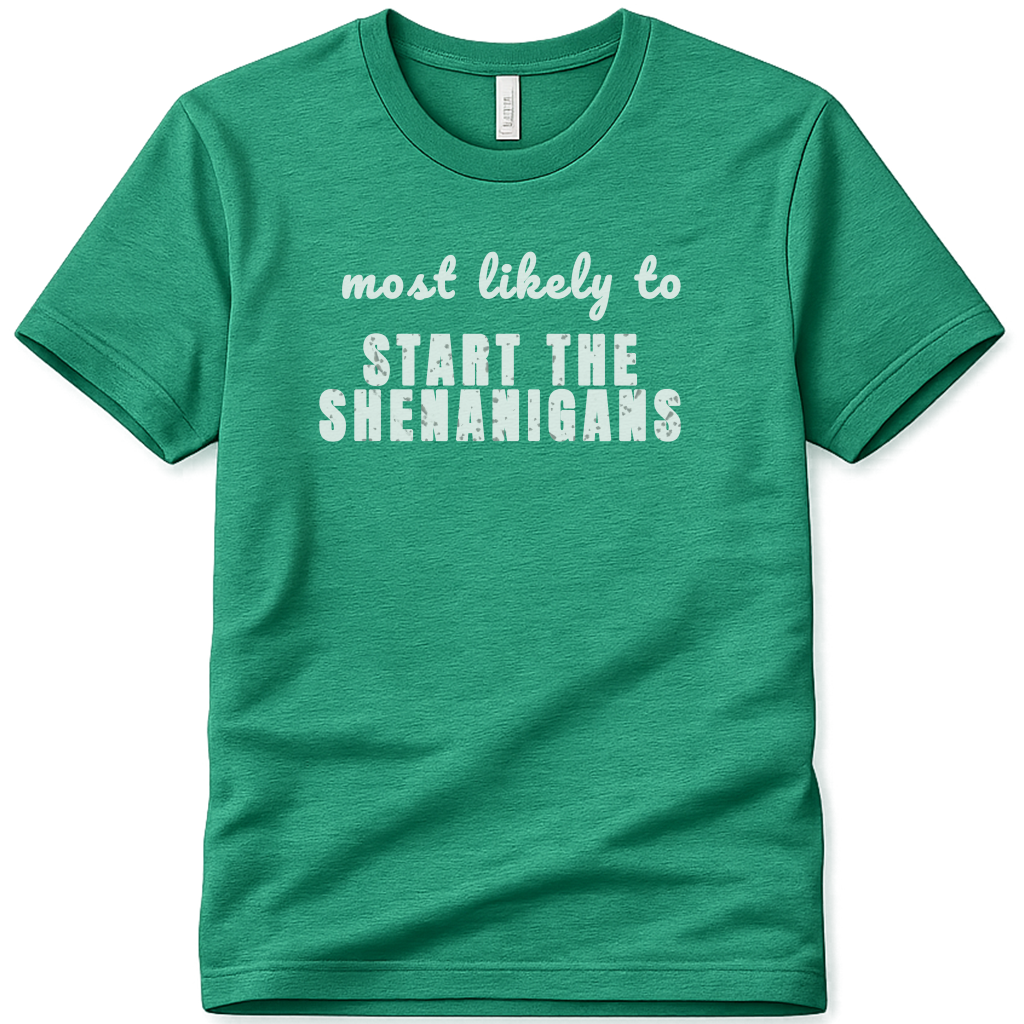 START THE SHENANIGANS SPT14 St Patricks Day Bachelorette Shirt, Funny Irish Party Tee, Most Likely to Shirt, Pub Crawl Outfit, Girls Night Out Tee
