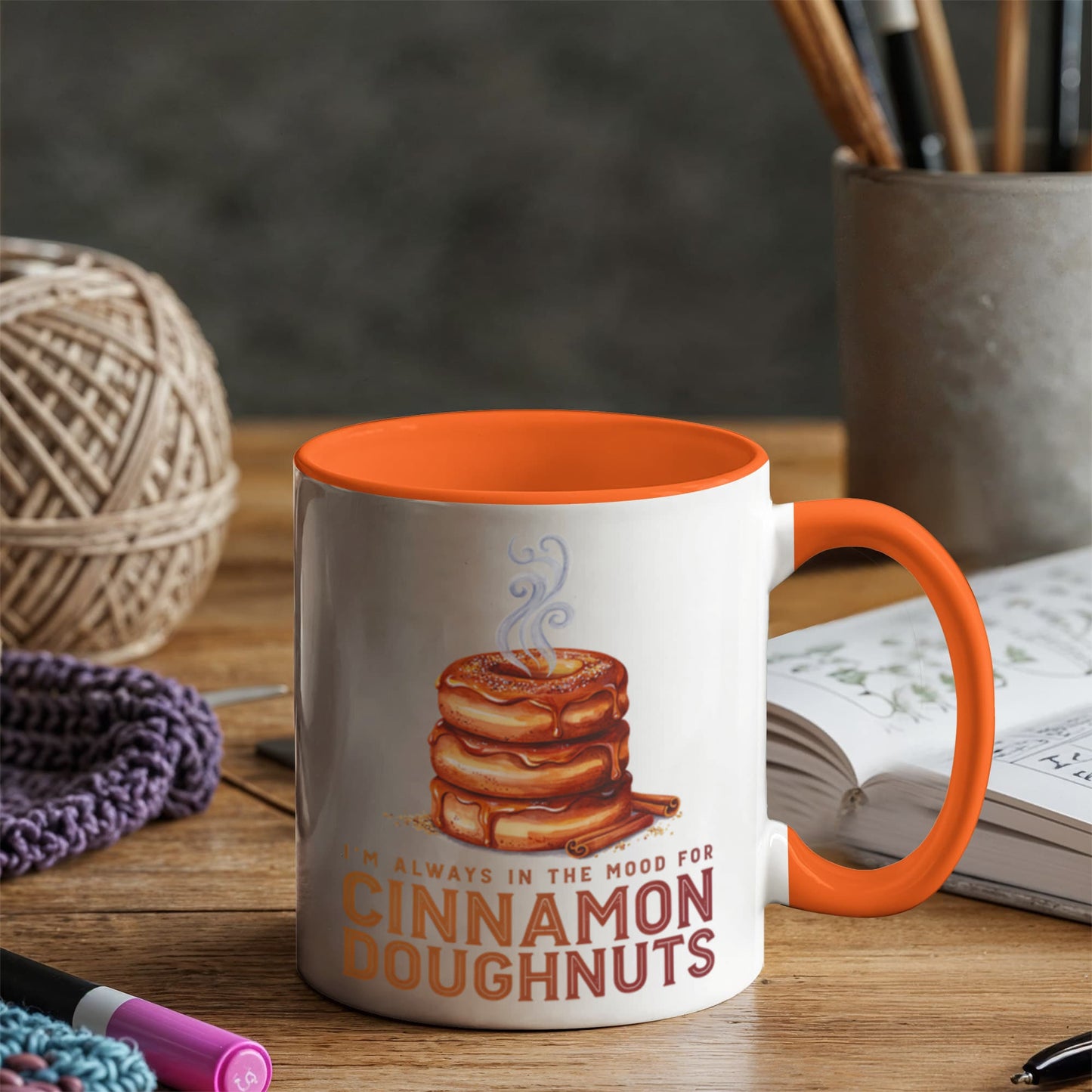 I'm Always in the Mood for Cinnamon Doughnuts Color Accent Ceramic Mug | Autumn Coffee Mug