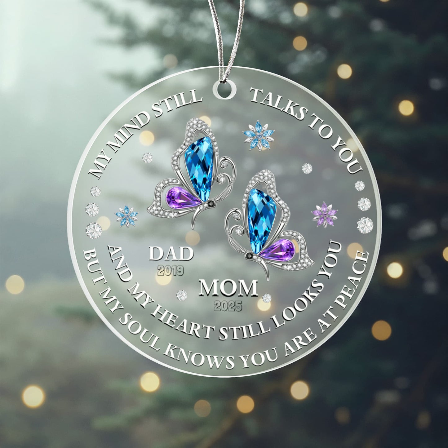 MEM01 “My Mind Still Talks to You” Memorial Ornament – Custom Years for Mom & Dad