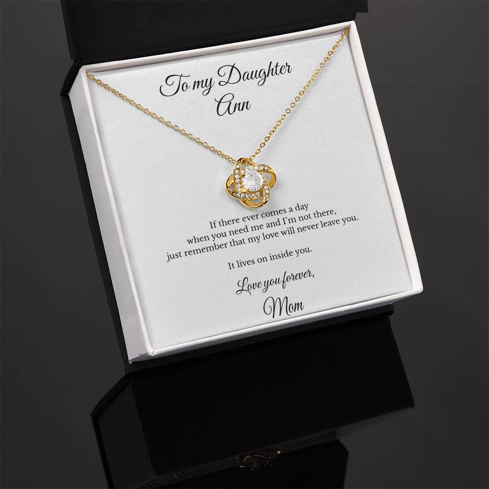To My Daughter Personalized Love Knot Necklace – A Love That Lasts Forever