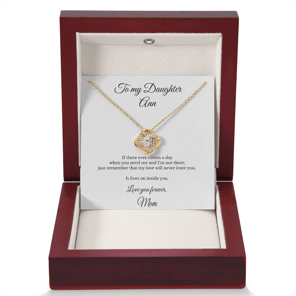 To My Daughter Personalized Love Knot Necklace – I Will Always Be With You