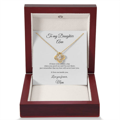 To My Daughter Personalized Love Knot Necklace – I Will Always Be With You