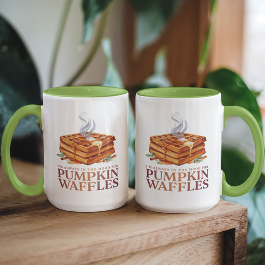 I'm Always in the Mood for Pumpkin Waffles Color Accent Ceramic Mug | Autumn Coffee Mug