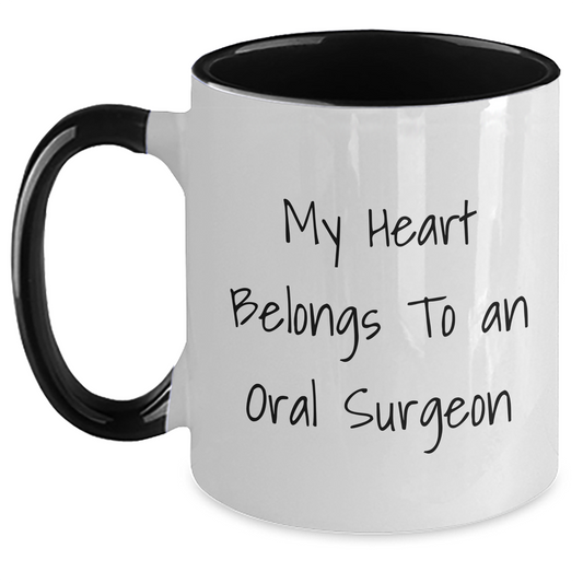 Funny Oral Surgeon Gifts for Him - My Heart Belongs To An Oral Surgeon, Two Tone Coffee Mug Gifts from Men to Oral Surgeon on Father's Day - Main