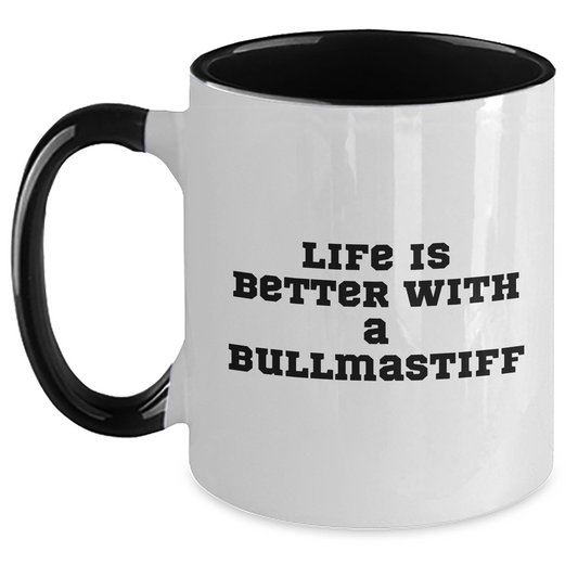 Life Is Better with a Bullmastiff Two-Tone Coffee Mug | Unique Father's Day Unique Gifts for Bullmastiff Dog Lovers - Main