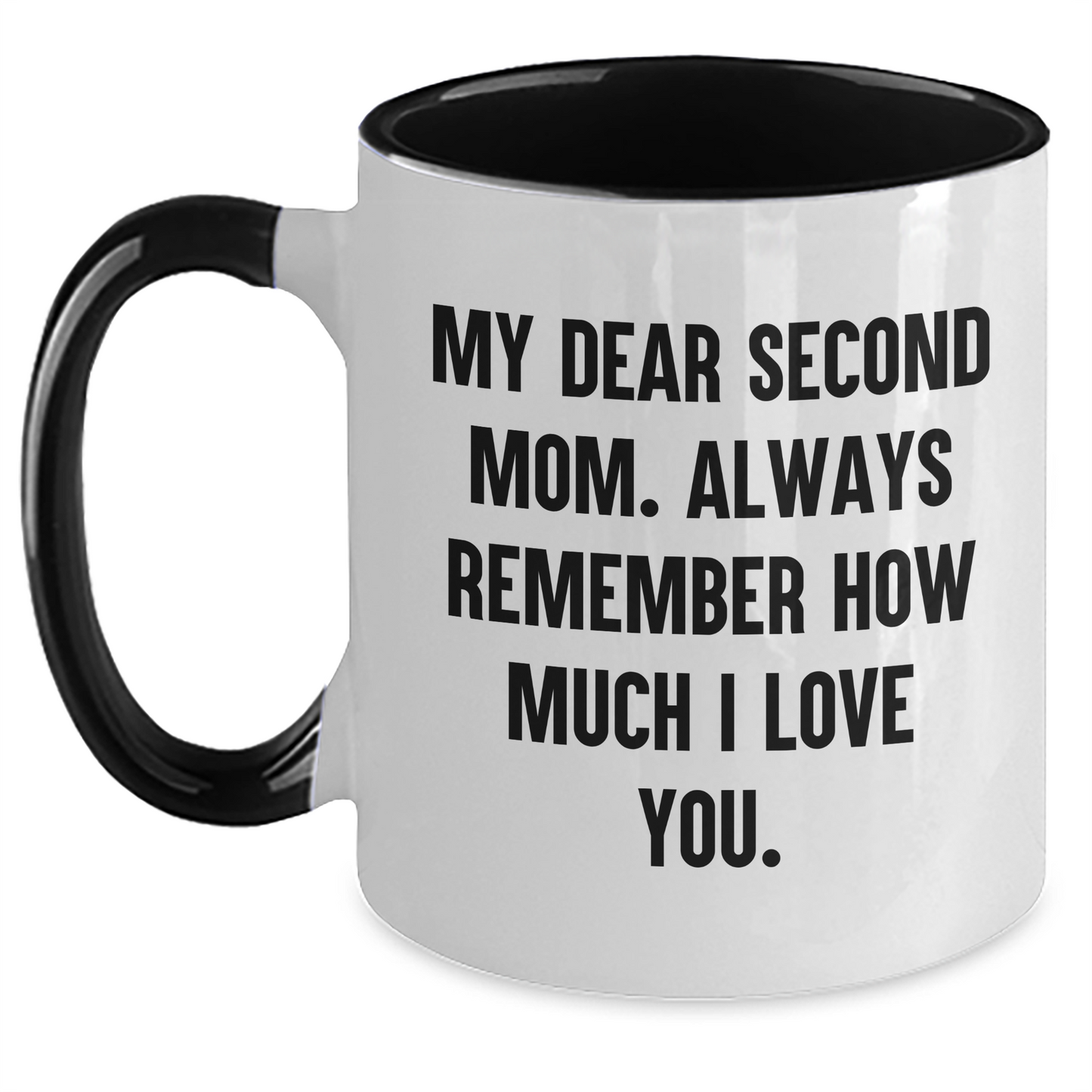 Second Mom Gifts, Funny Quote Two Tone Coffee Mug, Gifts from Mom to Second Mom, Graduation Unique Gifts for Second Mom - Main