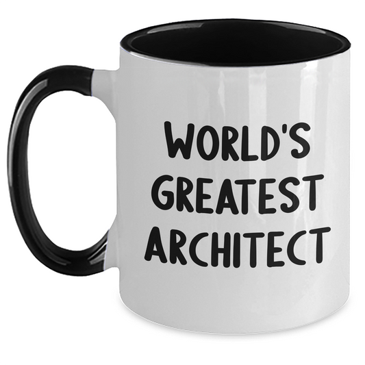 Funny Architects Gifts from Women to Friends - World's Greatest Architect Two Tone Coffee Mug, Graduation Unique Gifts - Main