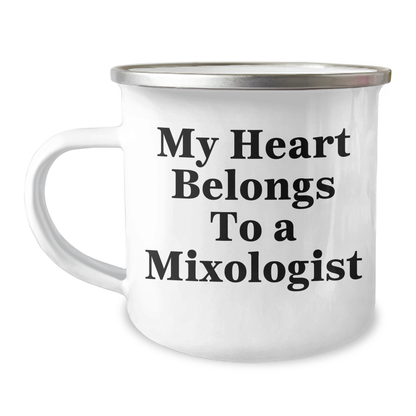 Mixologist Gifts from Friends, My Heart Belongs To A Mixologist Camping Mug, Unique Father's Day Unique Gifts - Image 1