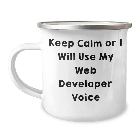 Funny Web Developer Gifts for Men - 'Keep Calm Or I Will Use My Web Developer Voice' Camping Mug for Father's Day - Image 1
