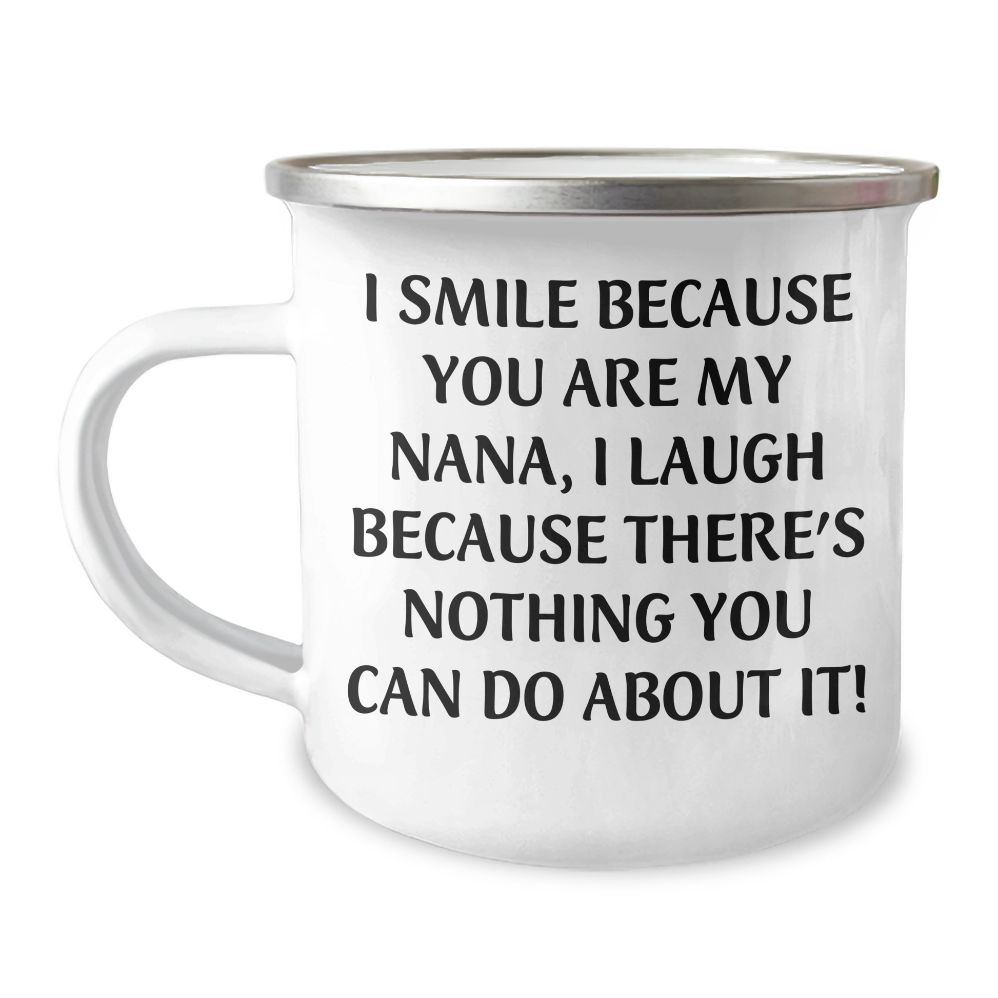 Funny Nana Gifts, I Smile Because You Are My Nana, Unique Camping Mugs from Family for Father's Day - Image 1
