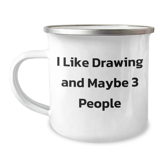 Funny Drawing Enthusiasts Gifts for Him Her Friends Coworkers Family, I Like Drawing And Maybe 3 People Graduation Unique Gifts from Friends to Drawing Lovers - Image 1