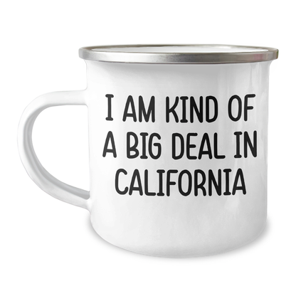 California Gifts for Men, Women, Friends - I Am Kind Of A Prime Selection In California Funny Camping Mug for Graduation Unique Gifts from Family - Image 1