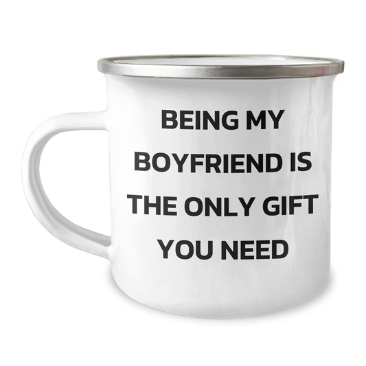 Sweetheart Gifts from Men - Being My Sweetheart Is The Only Gift You Need Funny Quote Camping Mug for Graduation, 12 oz Stainless Steel with Enamel Finish - Image 1