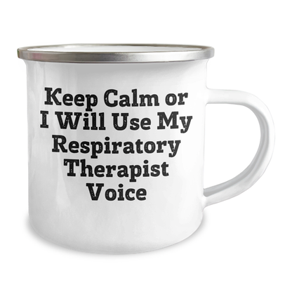 Funny Respiratory Therapist Gifts from Friends - Keep Calm Or I Will Use My Respiratory Therapist Voice Camping Mug for Mother's Day - Image 2