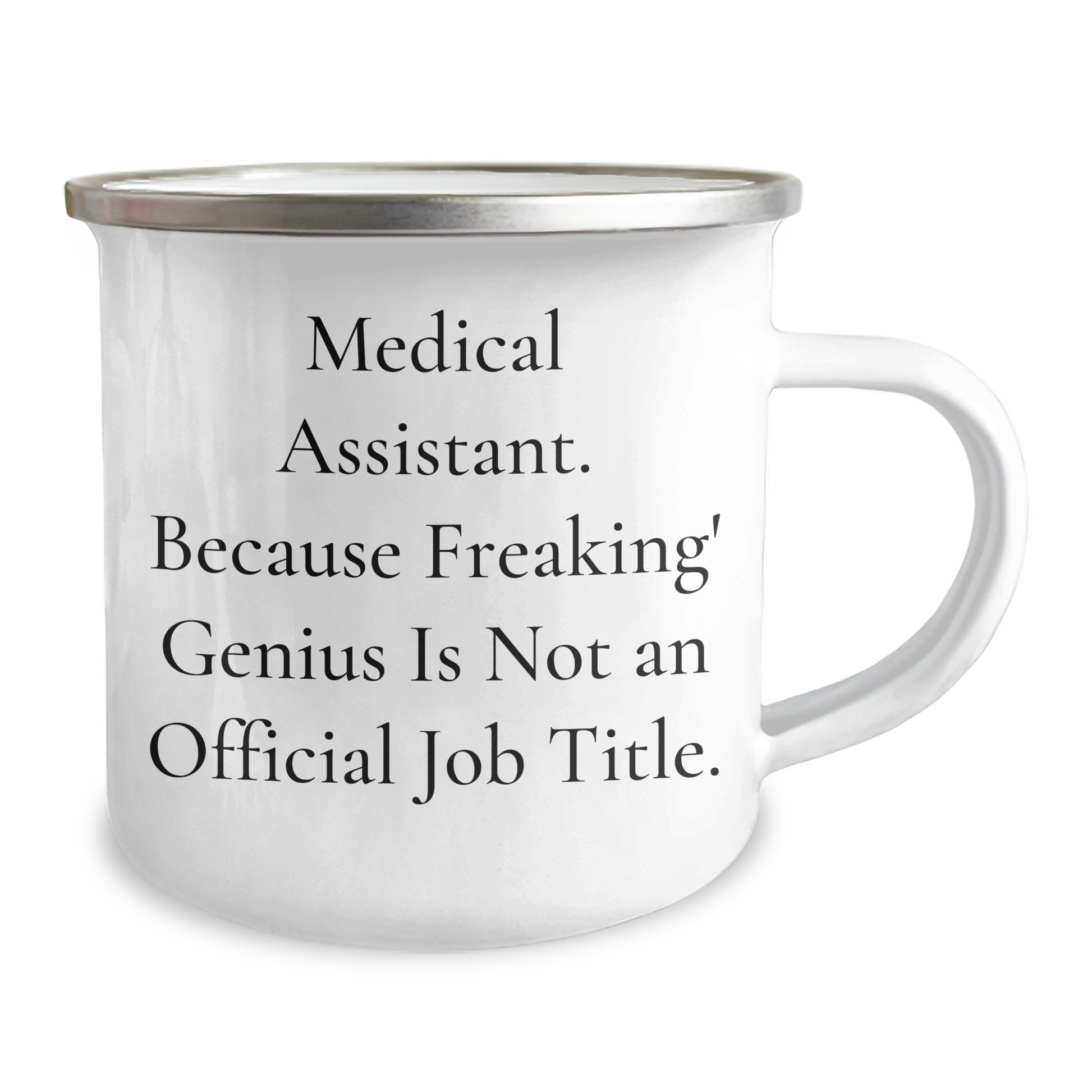 Medical Assistant Gifts, Funny Quote, Camping Mug for Graduation, Gifts from Friends, Gifts for Medical Assistant - Image 2