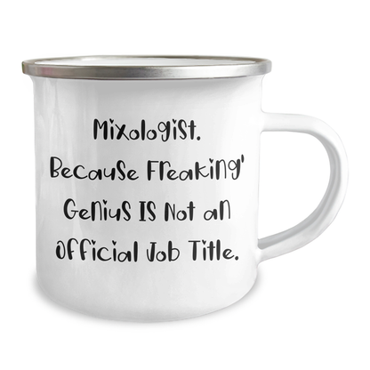 Funny Mixologist Gifts from Friends - Camping Mug for Men or Women, 'Mixologist. Because Freaking' genius Is Not An Official Job Title.' - Image 2