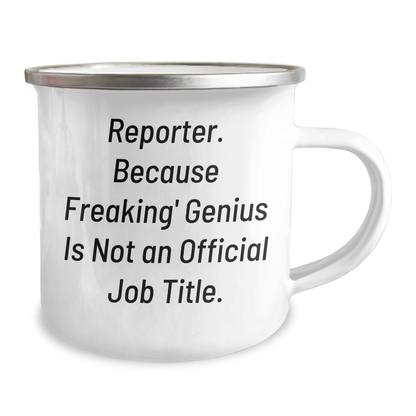 Reporter's genius Camping Mug, Funny Quote Gifts for Men, Women, or Friends from Family, Coworkers, or Friends on Graduation, Unique and Humorous - Image 2