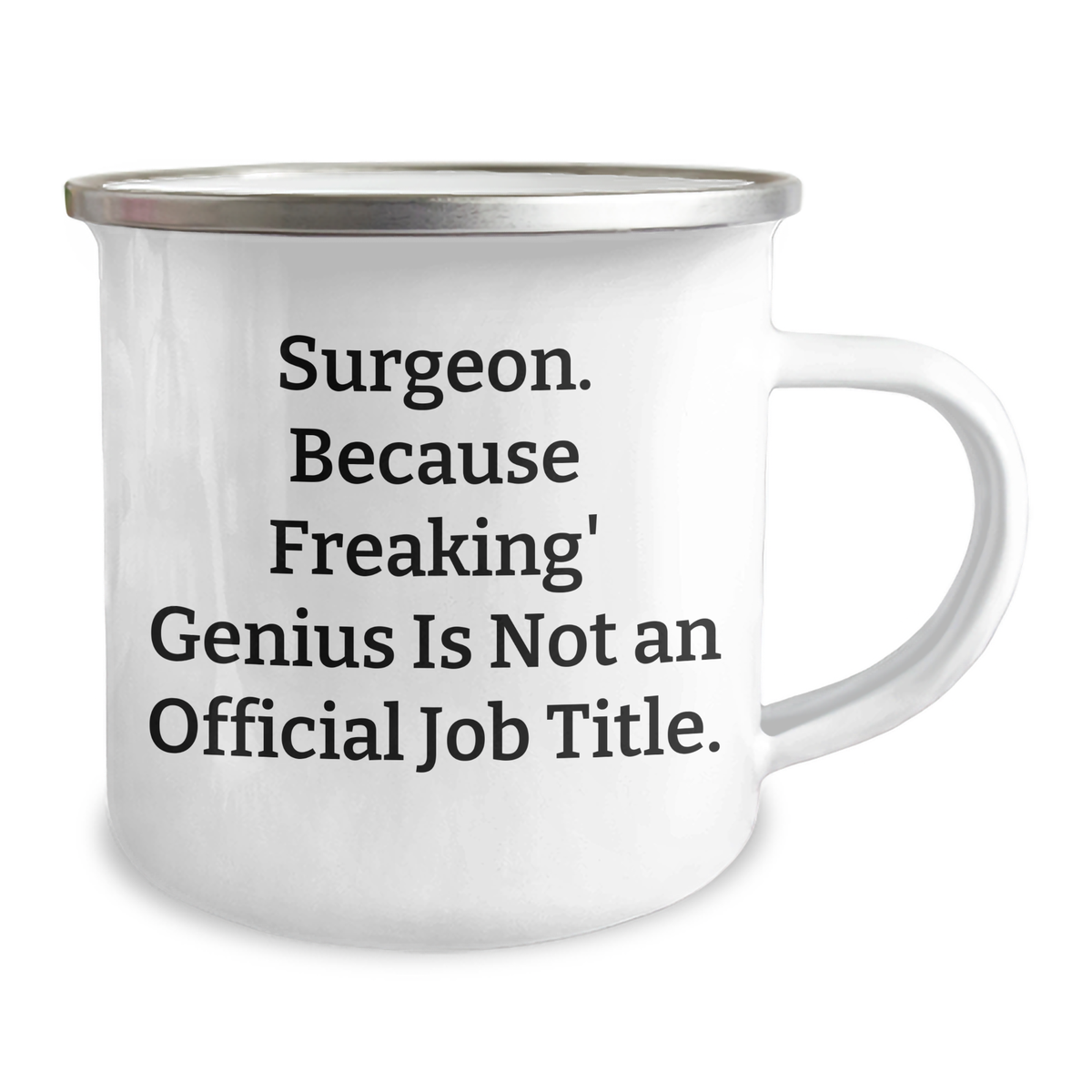 Surgeon Gifts Funny Mugs for Men from Friends and Family, 'Surgeon. Because Freaking' genius Is Not An Official Job Title.' Stainless Steel Camping Mugs for Graduation - Image 2