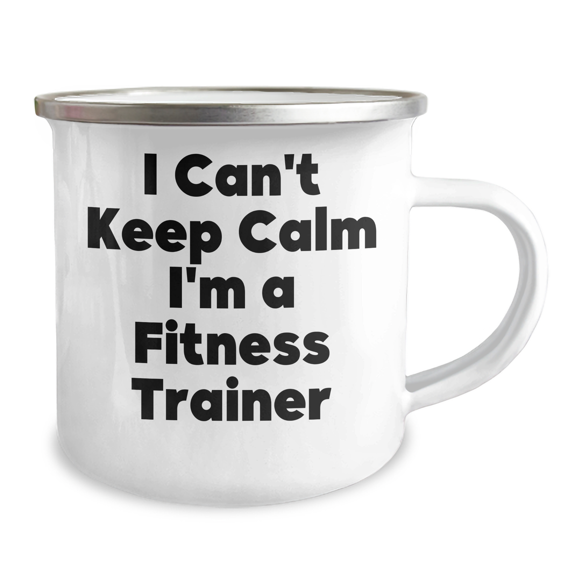Fitness Trainer Funny Gifts from Friends for Men Women Coworkers Family - I Can't Keep Calm I'm A Fitness Trainer Camping Mug, 12 oz Stainless Steel Enamel Finish - Image 2