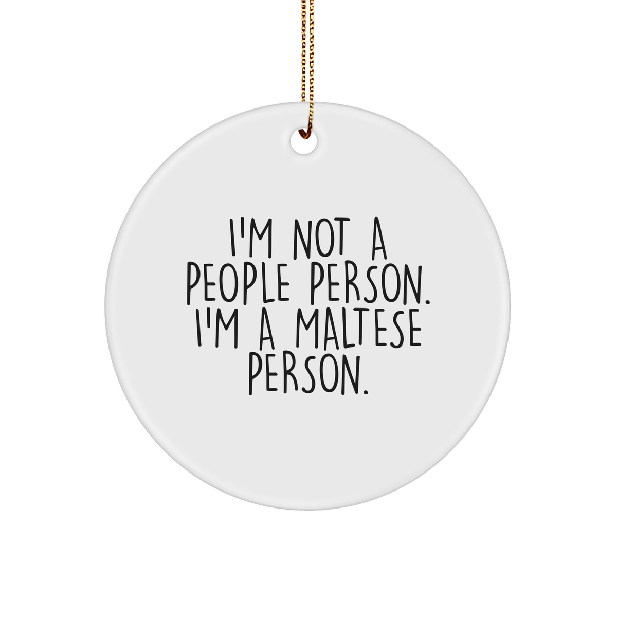 Maltese Dog Lovers Funny Circle Ornament Gifts for Her Him Kids Pet Owner at Christmas Unique Presents from Family to Friends - Image 1