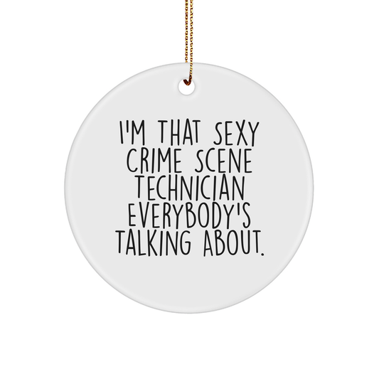 Funny Crime Scene Technician Gifts: Unique Christmas Unique Gifts for Crime Scene Technician Lovers, Handmade Sturdy MDF Ornament, Sexy Gift Idea for Crime Scene Technician Friends and Family - Image 1