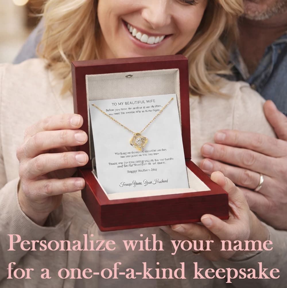 To My Beautiful Wife – Personalized Love Knot Necklace | Romantic Mother’s Day Gift From Husband
