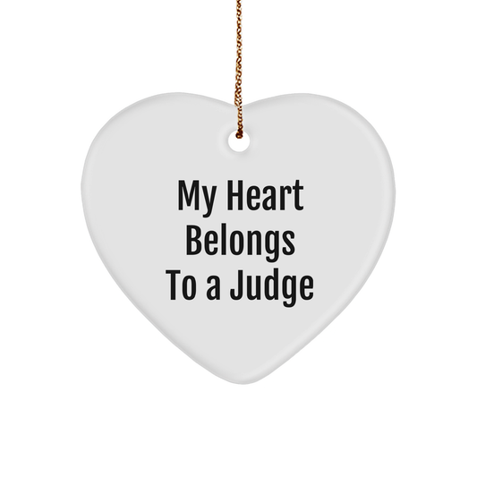 Funny Judge Gifts from Friends for Christmas - 'My Heart Belongs To A Judge' Heart Ornament - Image 1