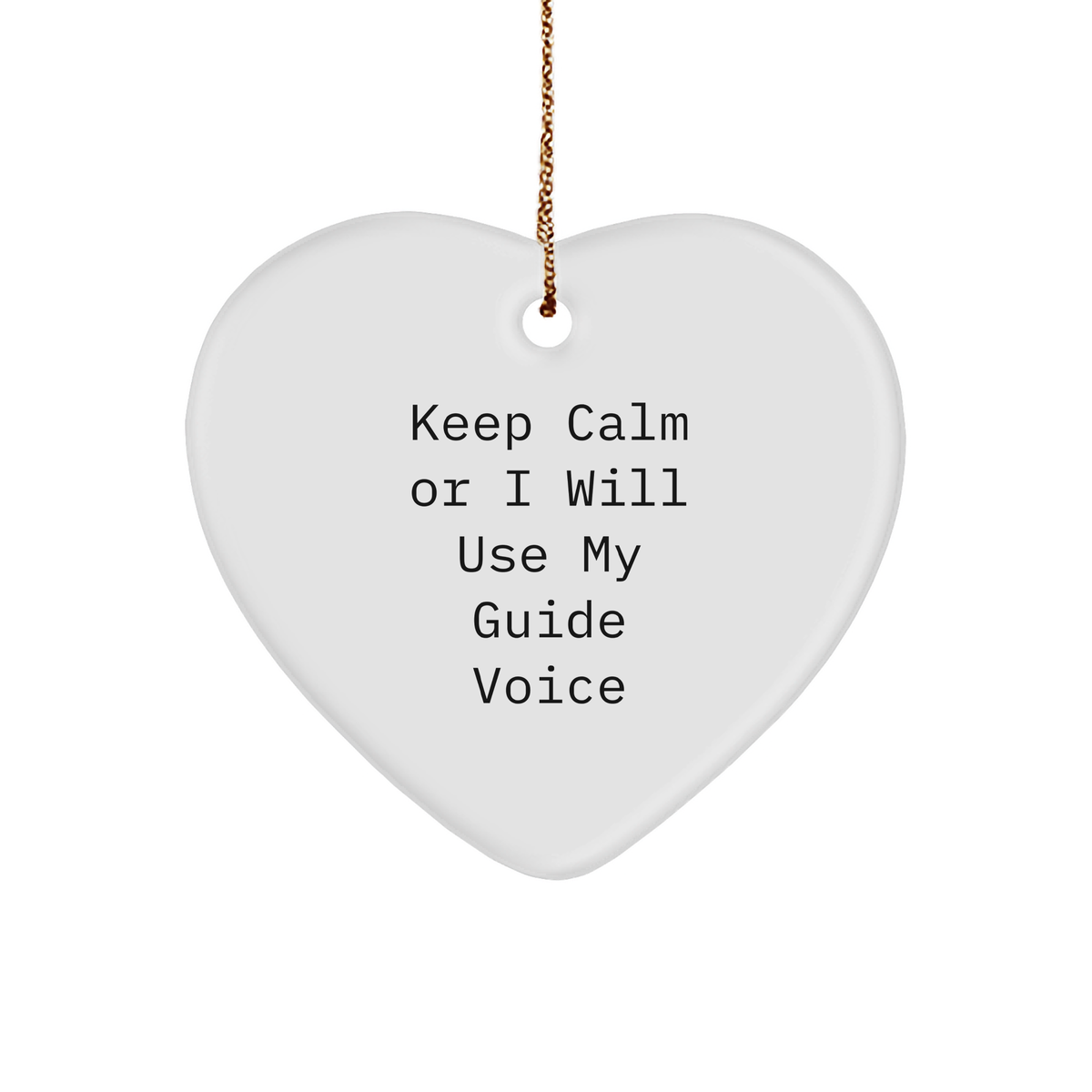 Funny Guide Gifts for Friends, Coworkers, Family - Keep Calm Guide Voice Heart Ornament, White, 2.75" Tall, Christmas Unique Gifts from Men to Women - Image 1